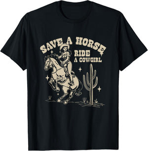 Horse Lover Equestrian Riding Save A Horse Ride A Cowgirl T-Shirt - T-Shirt | Black