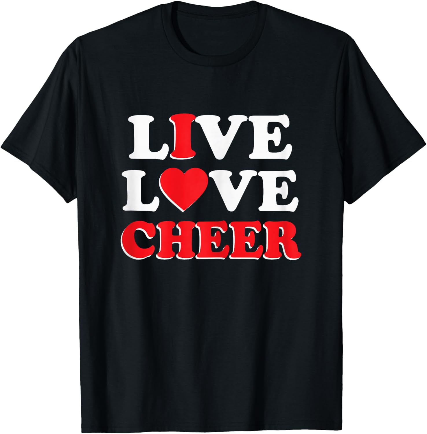Live Love Cheer Girls Women Cheerleading Cheerleader Cheer T-Shirt - T-Shirt | Black