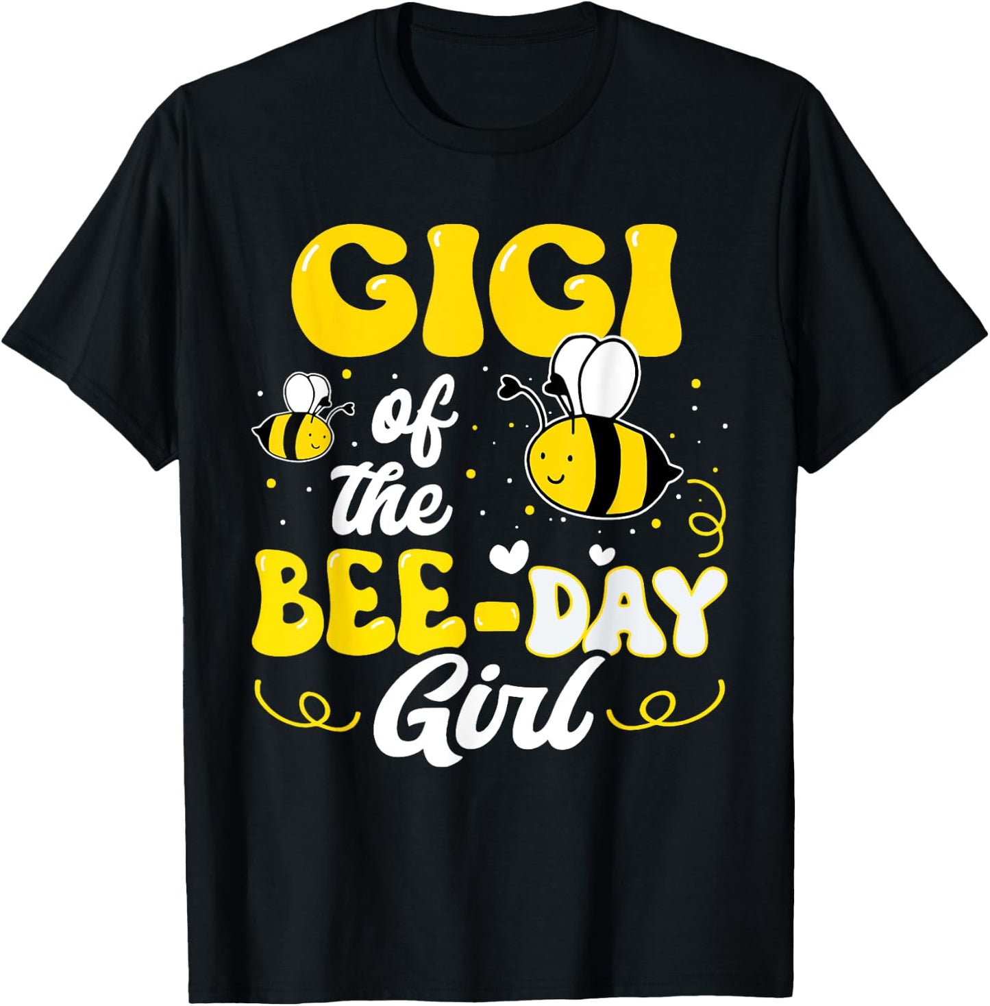 Gigi of The Bee Day Girl Bee Birthday Party Theme Groovy T-Shirt - T-Shirt | Black