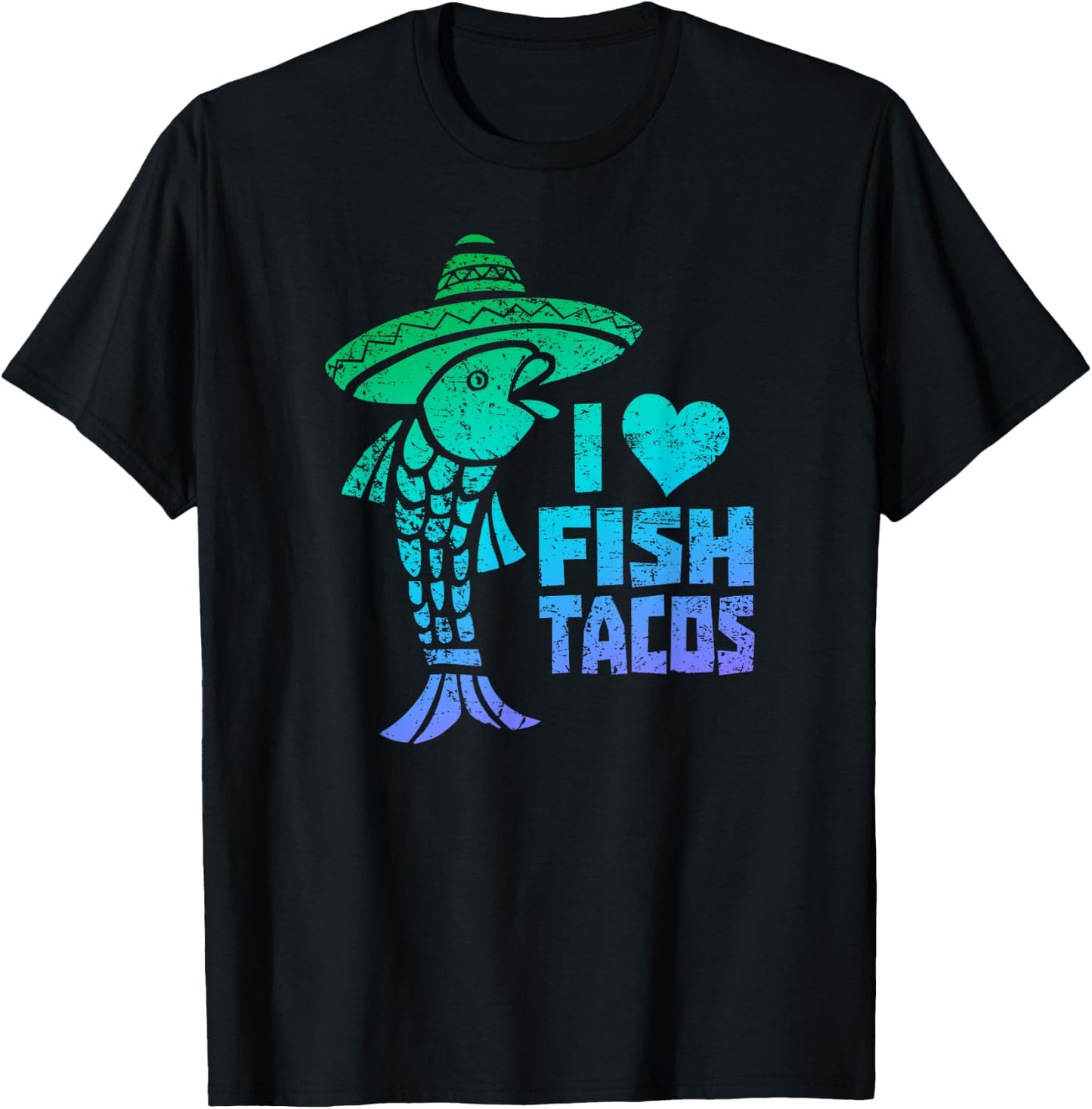 I Love Fish Tacos - Funny Fish Taco T-Shirt - T-Shirt | Black