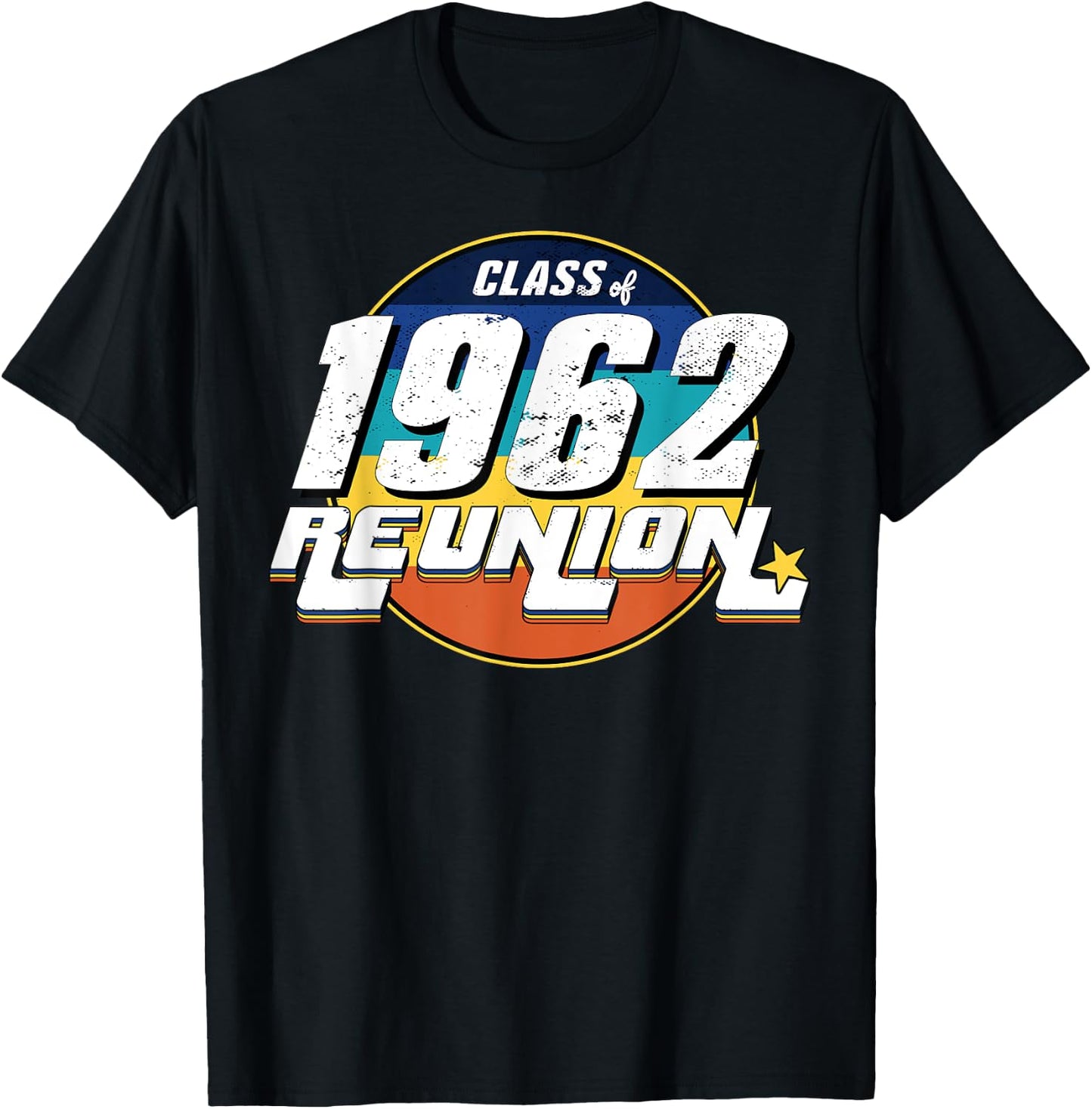 Vintage Class of 1962 Reunion Anniversary Alumni 62 College T-Shirt - T-Shirt | Black