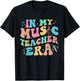 In My Music Teacher Era Back to School Squad Music Teacher Men Women T-Shirt - T-Shirt | Black