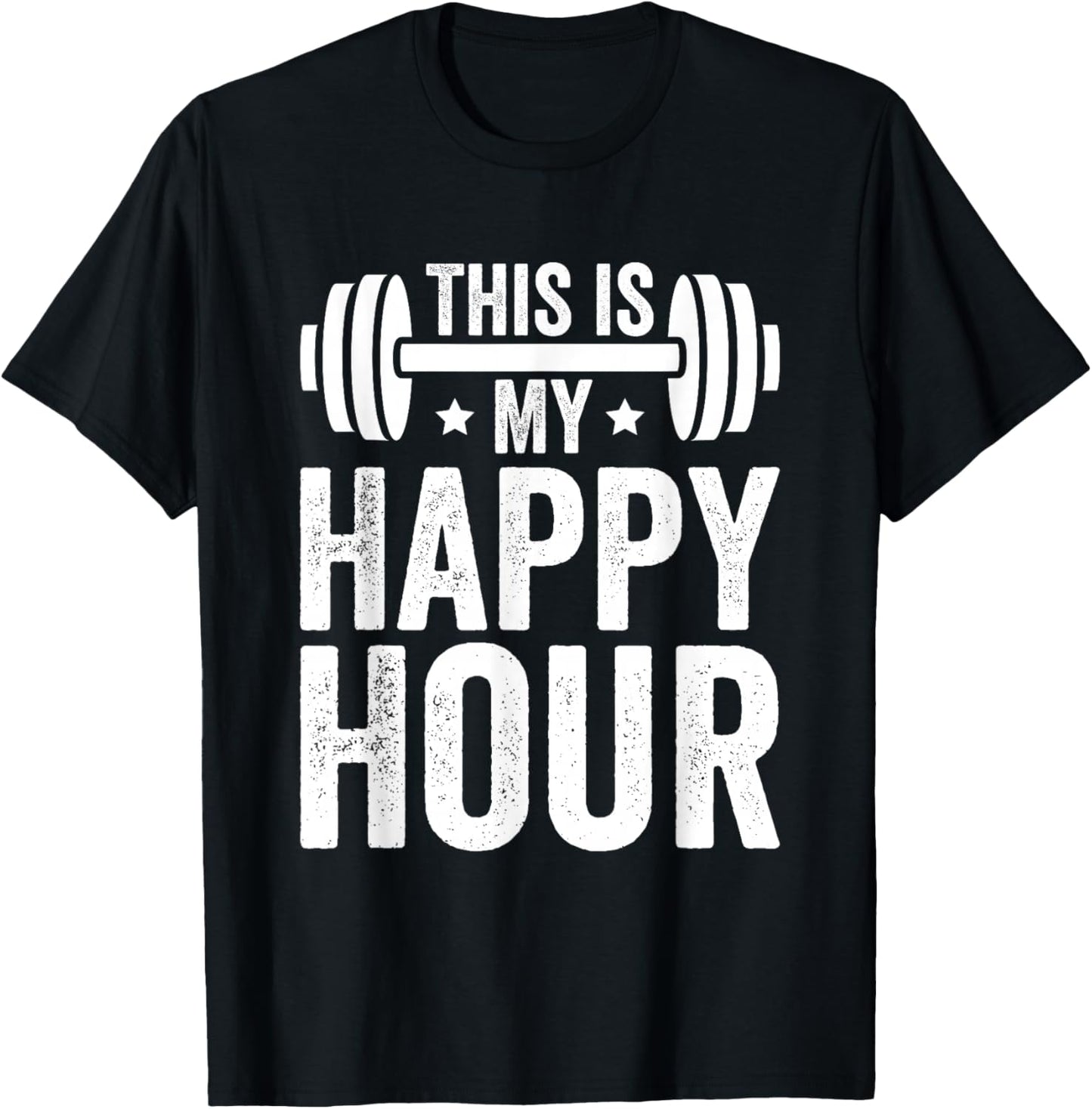 This is My Happy Hour, Funny Fitness Gym Workout T-Shirt - T-Shirt | Black