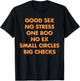 Good Sex No Stress One Boo No Ex Small Circles Big Checks T-Shirt - T-Shirt | Black