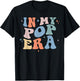 In My Pop Era Retro Groovy Father's Day T-Shirt - T-Shirt | Black