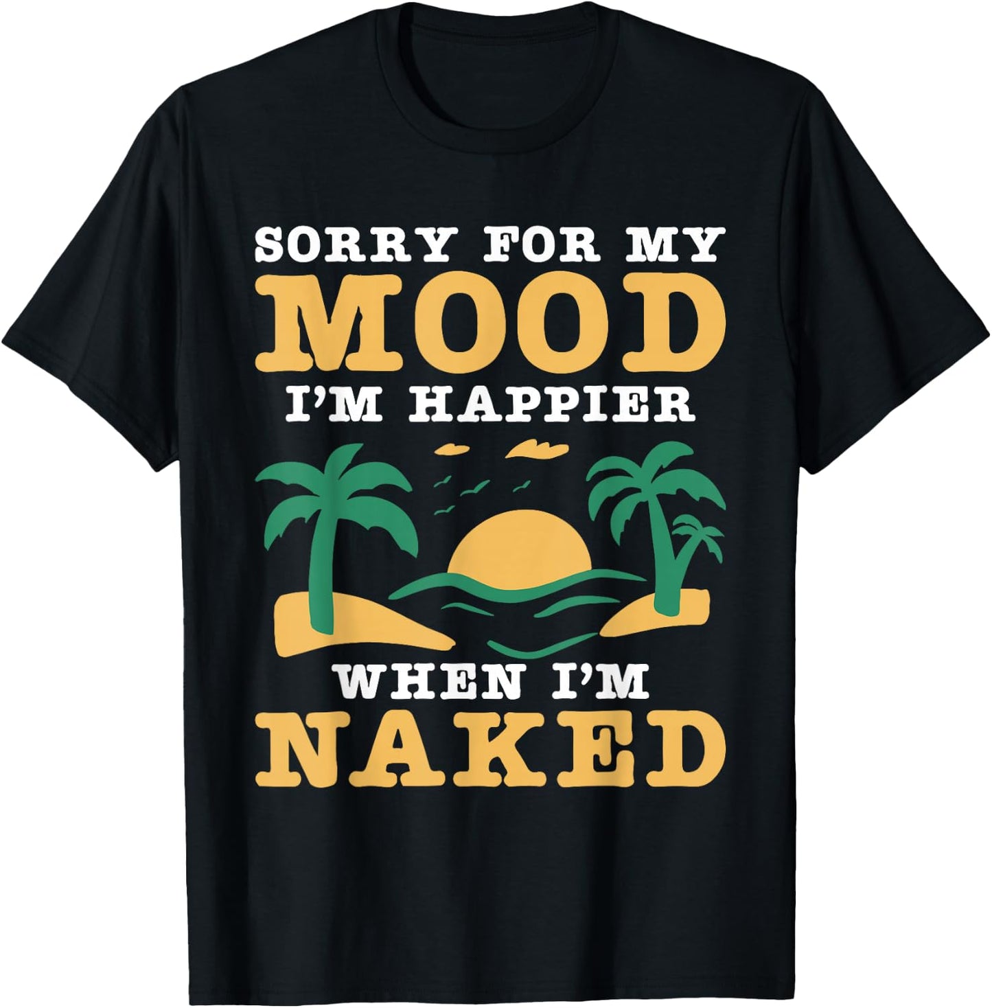 Naturist Nudism Design for a Nudist T-Shirt - T-Shirt | Black