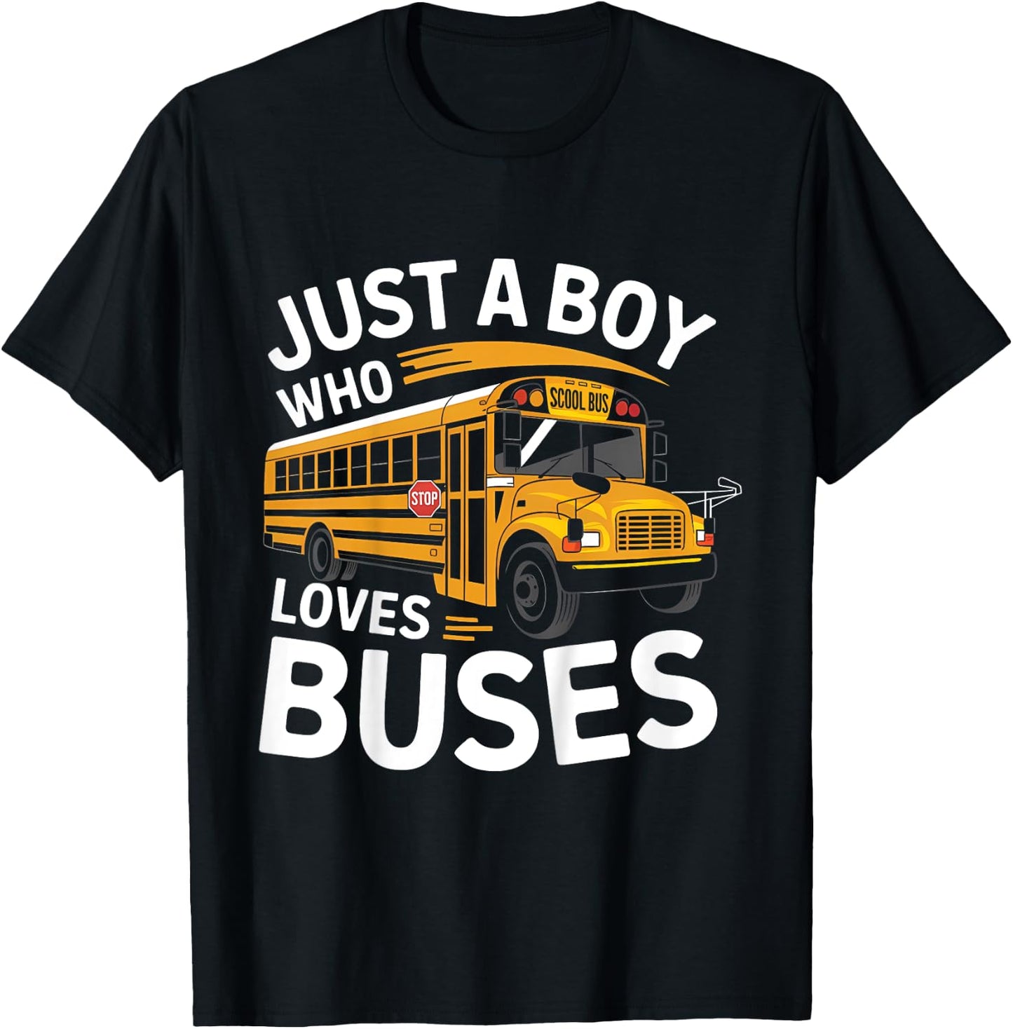 Kids School Bus Costume Just a Boy who loves Buses T-Shirt - T-Shirt | Black