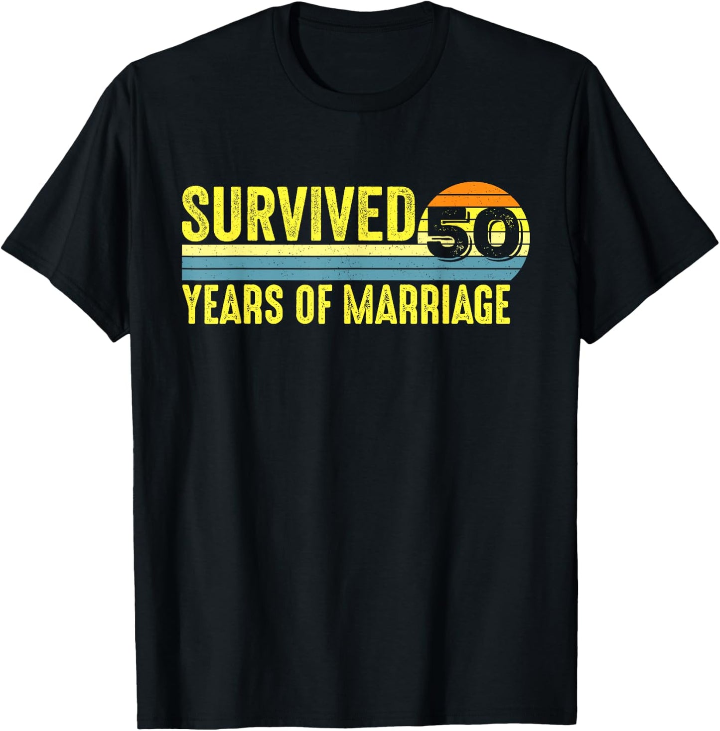 Funny 50th Anniversary 50 Years 50th Wedding Anniversary T-Shirt - T-Shirt | Black