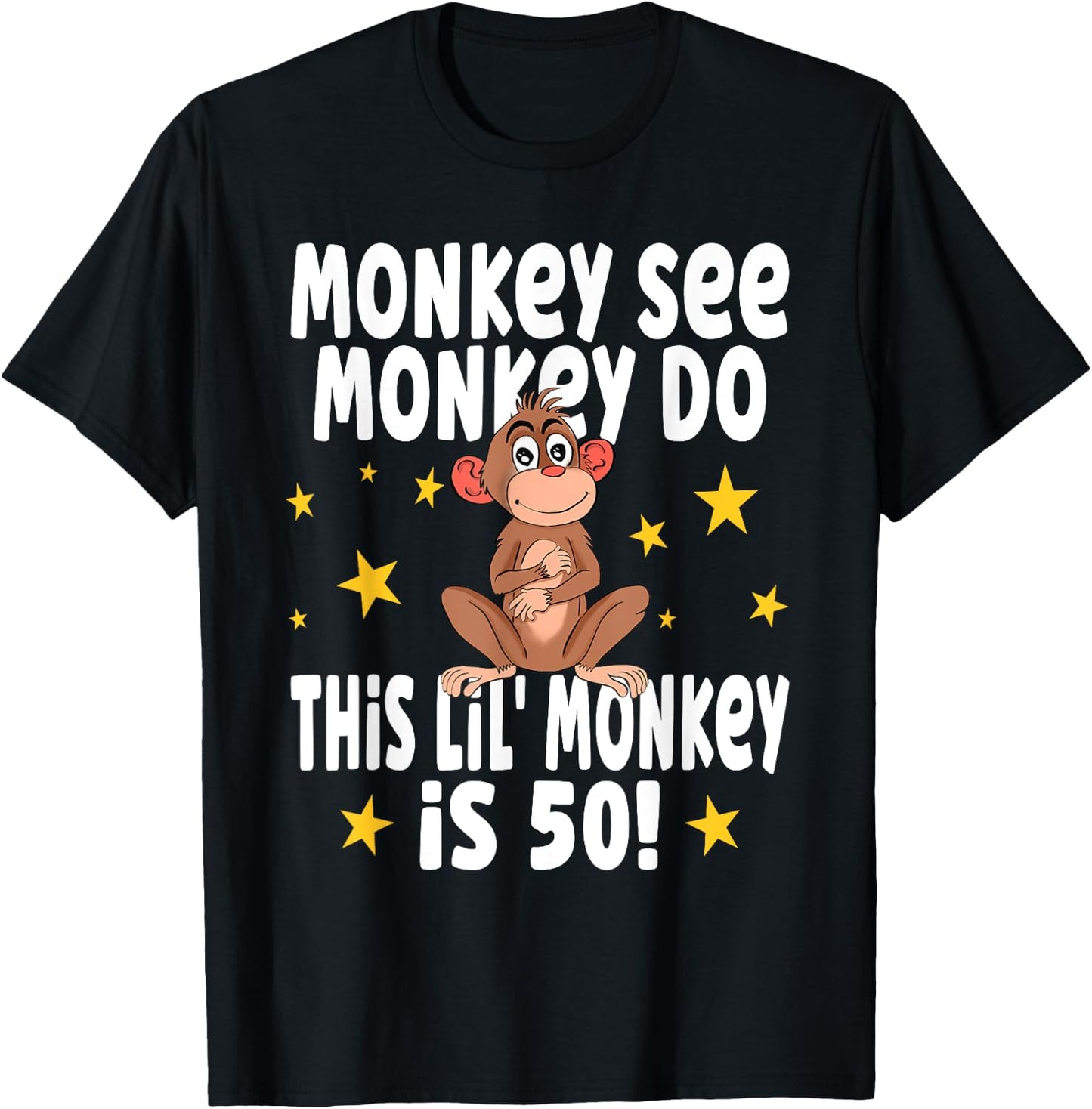 Monkey See Monkey Do 50 Year Old - 50th Birthday Party T-Shirt - T-Shirt | Black