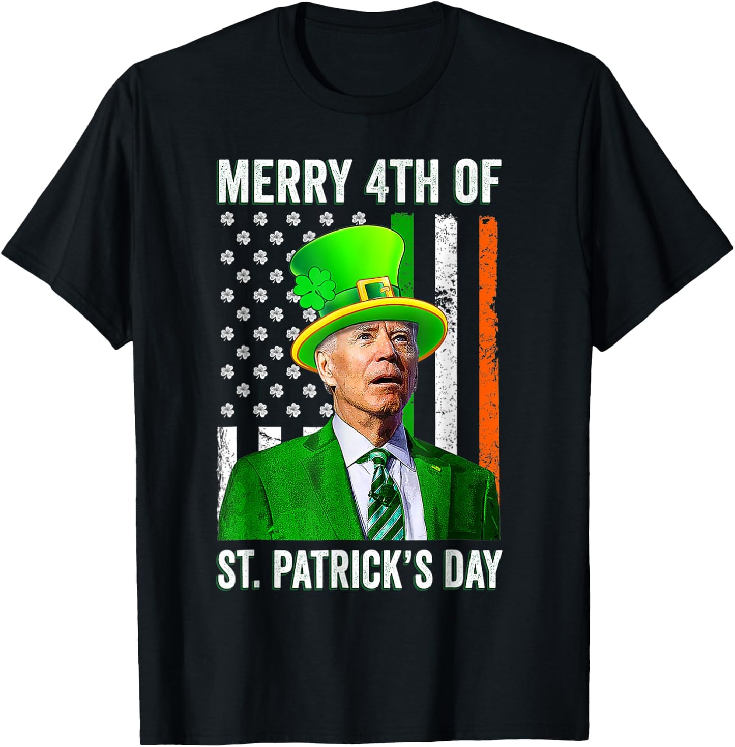 Merry 4th Of St Patrick's Day Joe Biden Leprechaun Hat T-Shirt - T-Shirt | Black