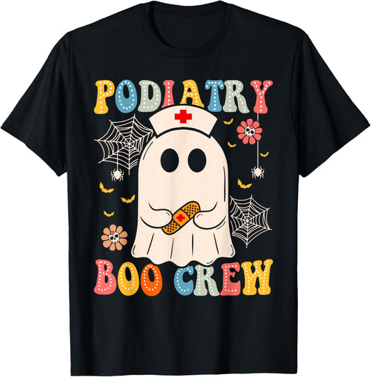 Groovy Podiatry Boo Crew Nurse Funny Ghost Halloween Nurse T-Shirt - T-Shirt | Black