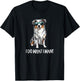 Funny Do What I Want Blue Merle Australian Shepherd Lover T-Shirt - T-Shirt | Black