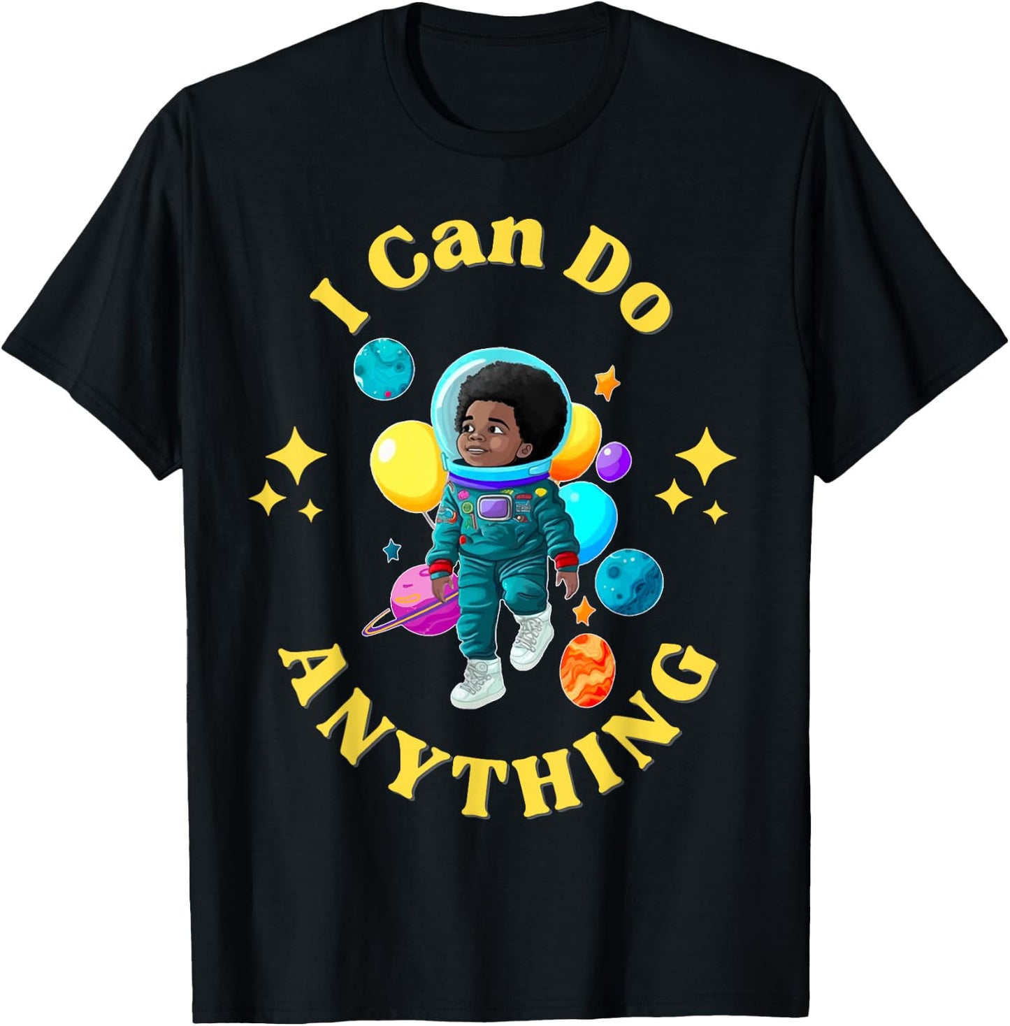 I Can Do Anything African American Boy T-Shirt - T-Shirt | Black