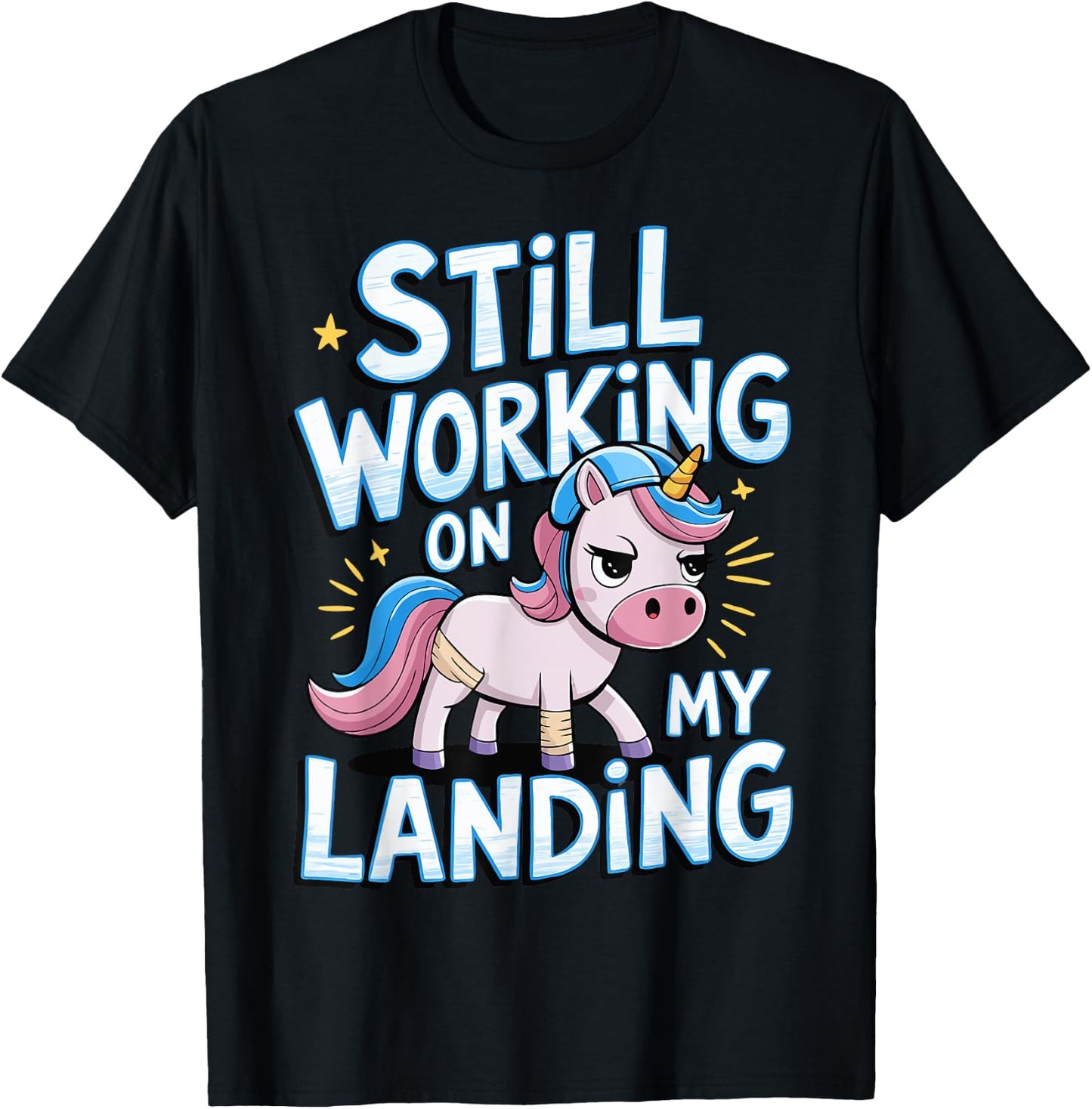 Still Working On My Landing Unicorn Broken Bone T-Shirt - T-Shirt | Black