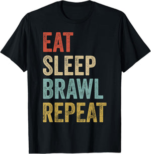 Eat Sleep Brawl Repeat Brawler Funny Video Gamer T-Shirt - T-Shirt | Black