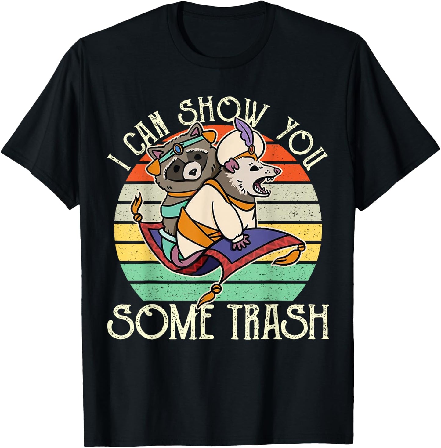 Vintage Possum Raccoon I Can Show You Some Trash T-Shirt - T-Shirt | Black