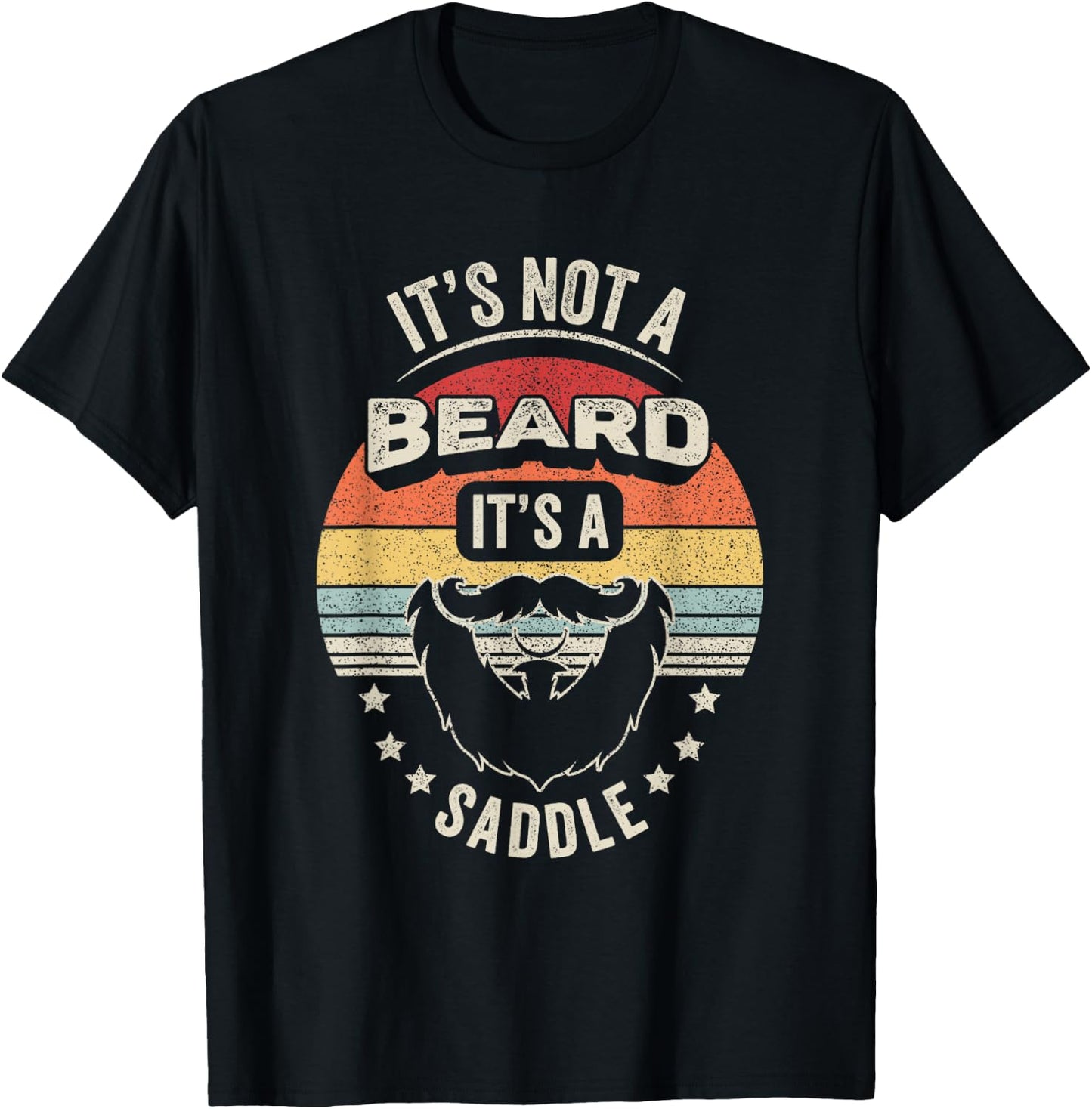 Vintage Retro It's Not A Beard It's A Saddle Funny Bearded T-Shirt - T-Shirt | Black