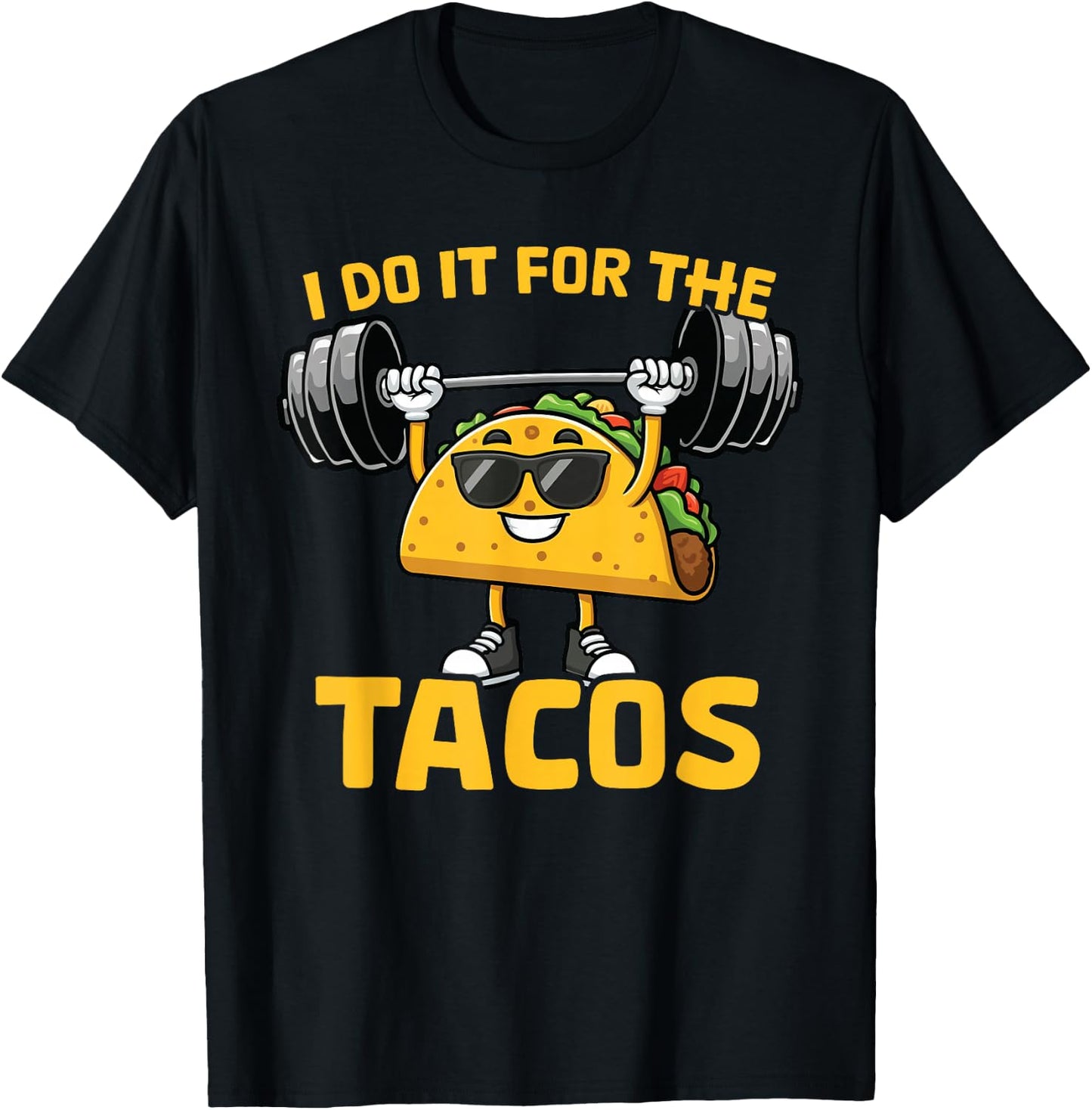 I Do It For The Tacos Funny Saying Taco Workout Gym T-Shirt - T-Shirt | Black