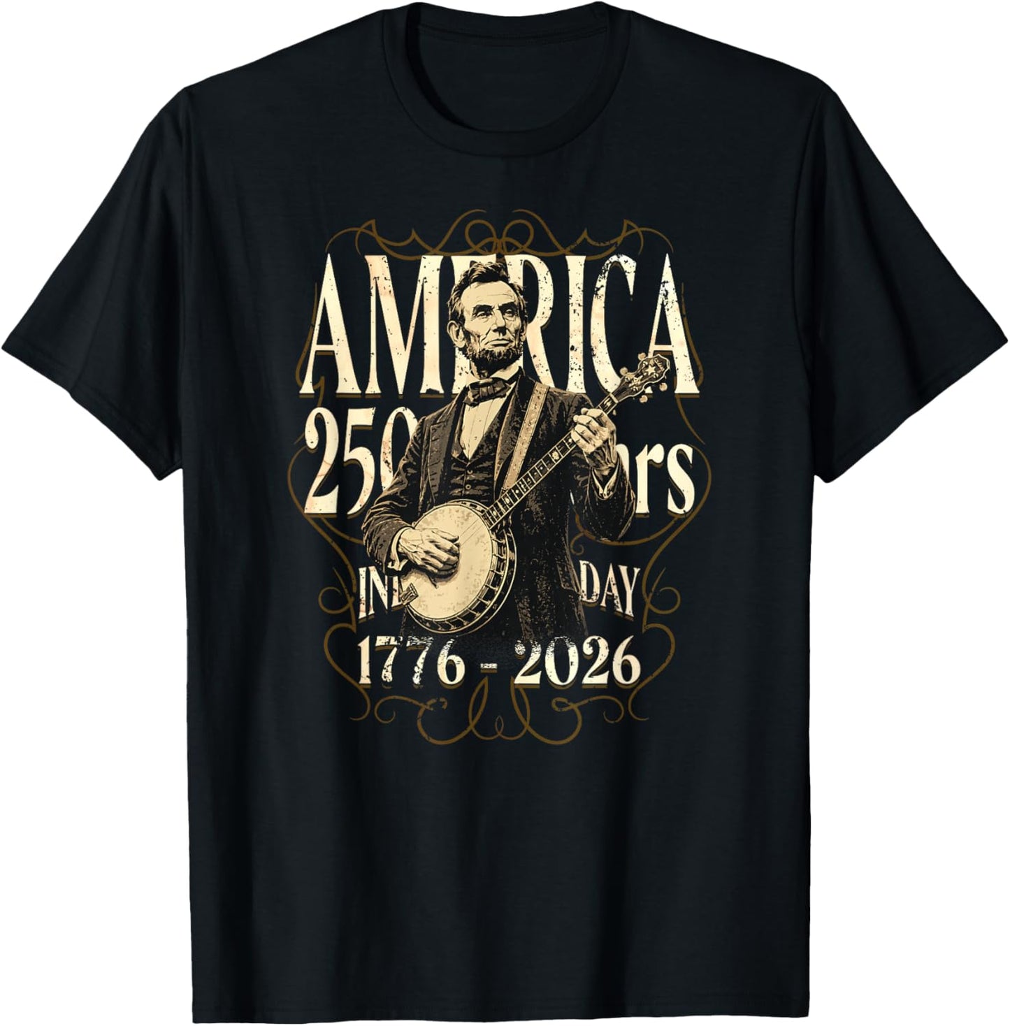 Country-Banjo-Music Abraham Lincoln Playing Banjo 250 Years T-Shirt - T-Shirt | Black