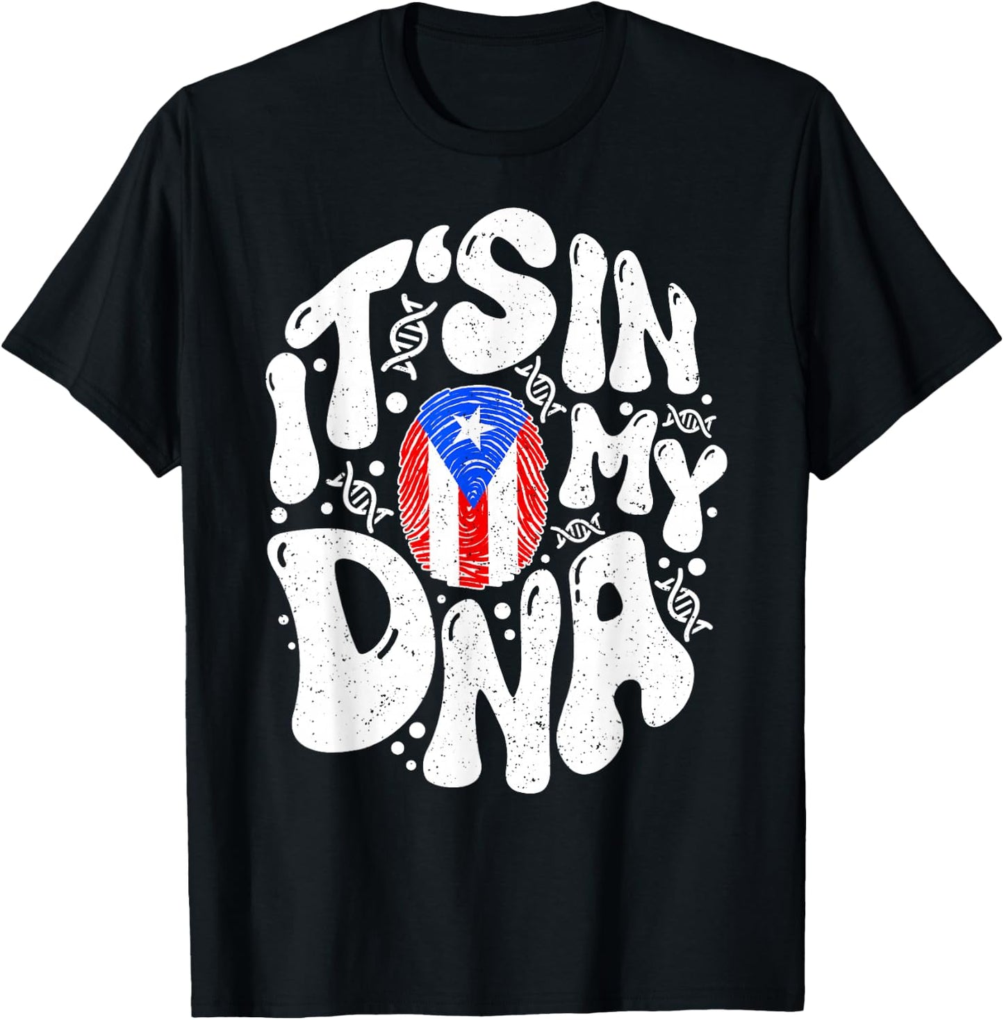 Puerto Rican It's In My DNA Puerto Rico Flag Pride Boricua T-Shirt - T-Shirt | Black
