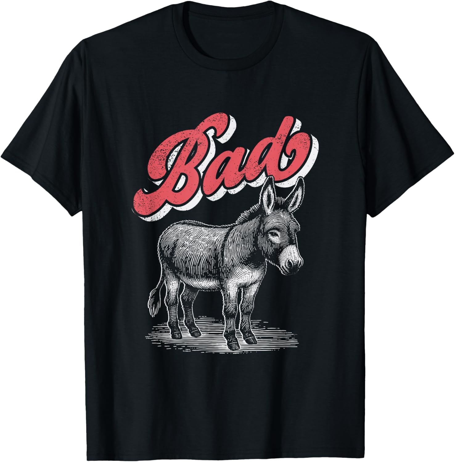 Bad Ass Donkey Funny Badass Sarcastic T-Shirt - T-Shirt | Black