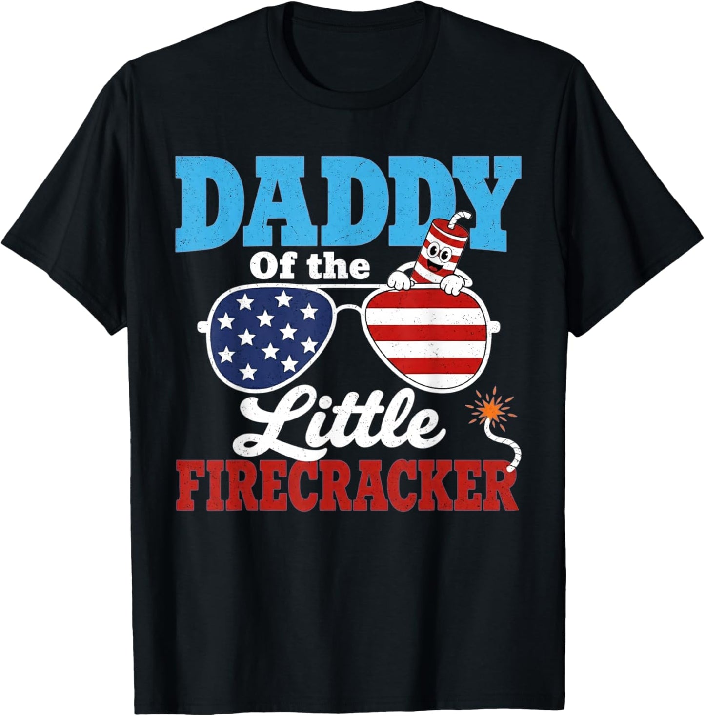 Daddy of The Little Firecracker 4th of July Dad Father T-Shirt - T-Shirt | Black