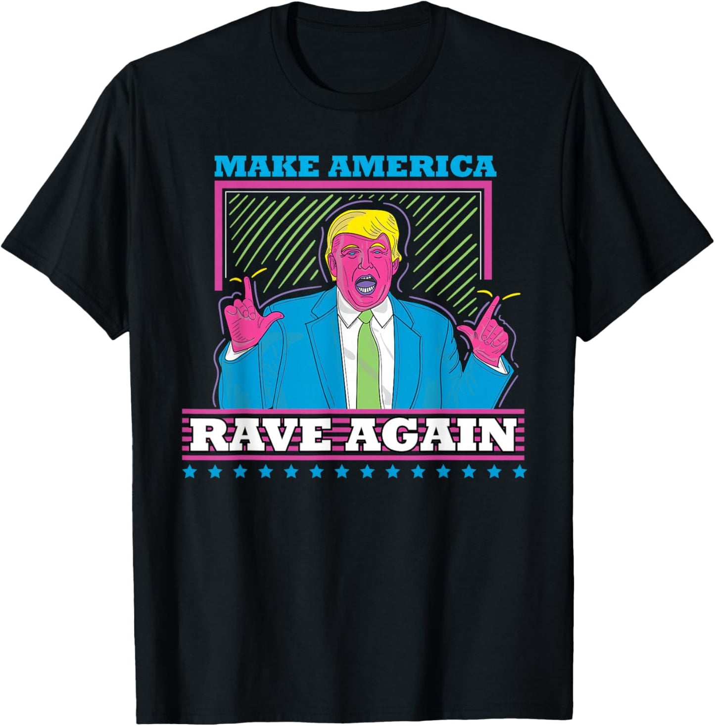 Make America Rave Again Funny Trump EDM Shirt T-Shirt - T-Shirt | Black