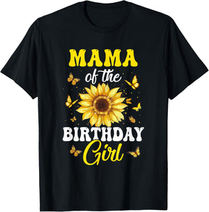 Mama Of The Birthday Girl Sunflower Party Family Matching T-Shirt - T-Shirt | Black