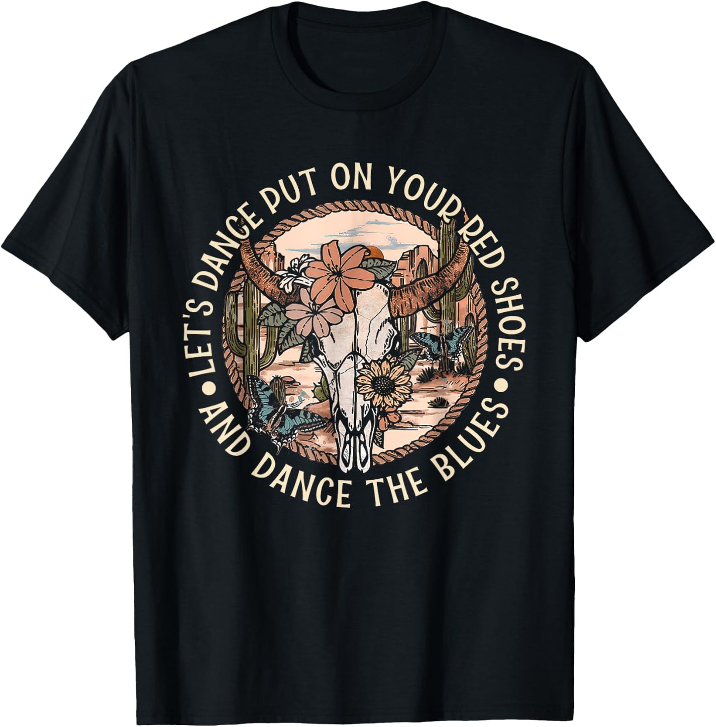 Put On Your Red Shoes And Western Bull Dance The Blues T-Shirt - T-Shirt | Black
