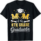 Mom of The 4th Grade Graduate Senior Graduation T-Shirt - T-Shirt | Black