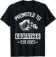 Promoted To Godfather Est 2025 Pregnancy Announcement T-Shirt - T-Shirt | Black