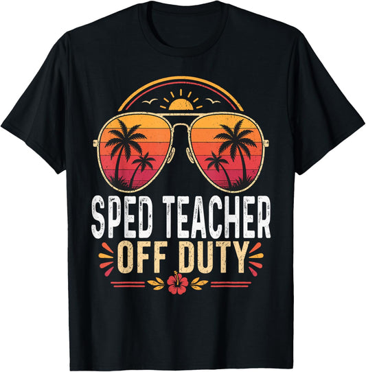 SPED Teacher Off Duty Last Day of School Retro Sunset T-Shirt - T-Shirt | Black