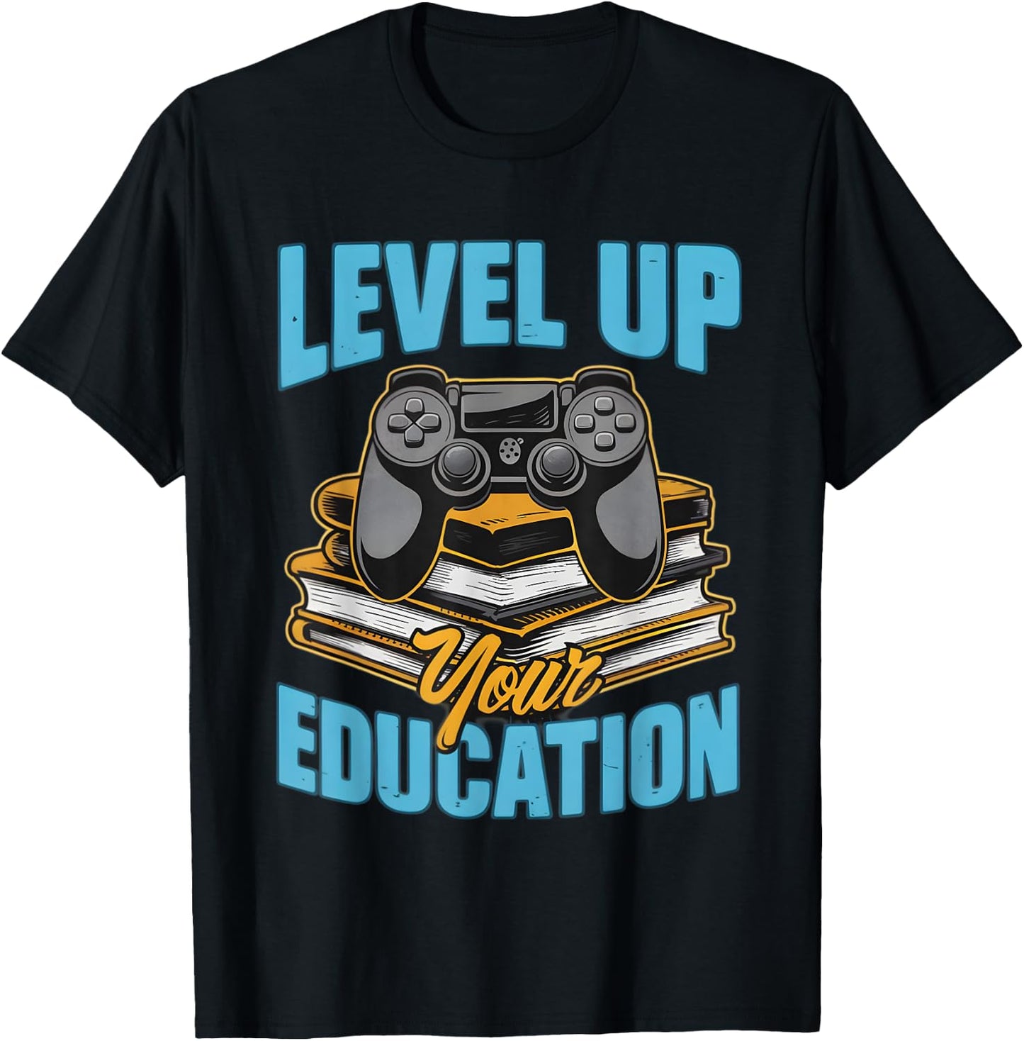 Level Up Your Education Gaming Inspired Teacher T-Shirt - T-Shirt | Black