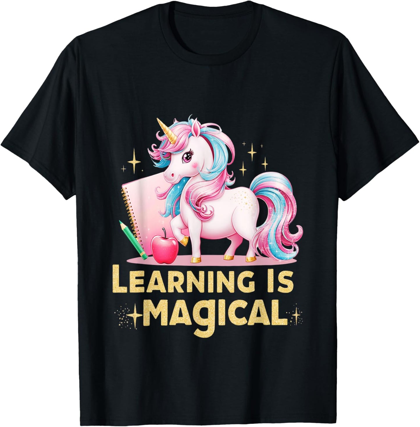 Learning is Magical Teacher Unicorn Back to School Unicorn T-Shirt - T-Shirt | Black