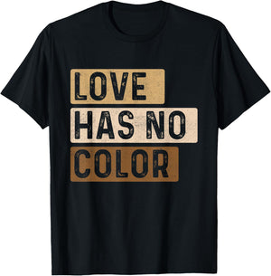 Love Has No Color - MLK Day Black History African Roots T-Shirt - T-Shirt | Black