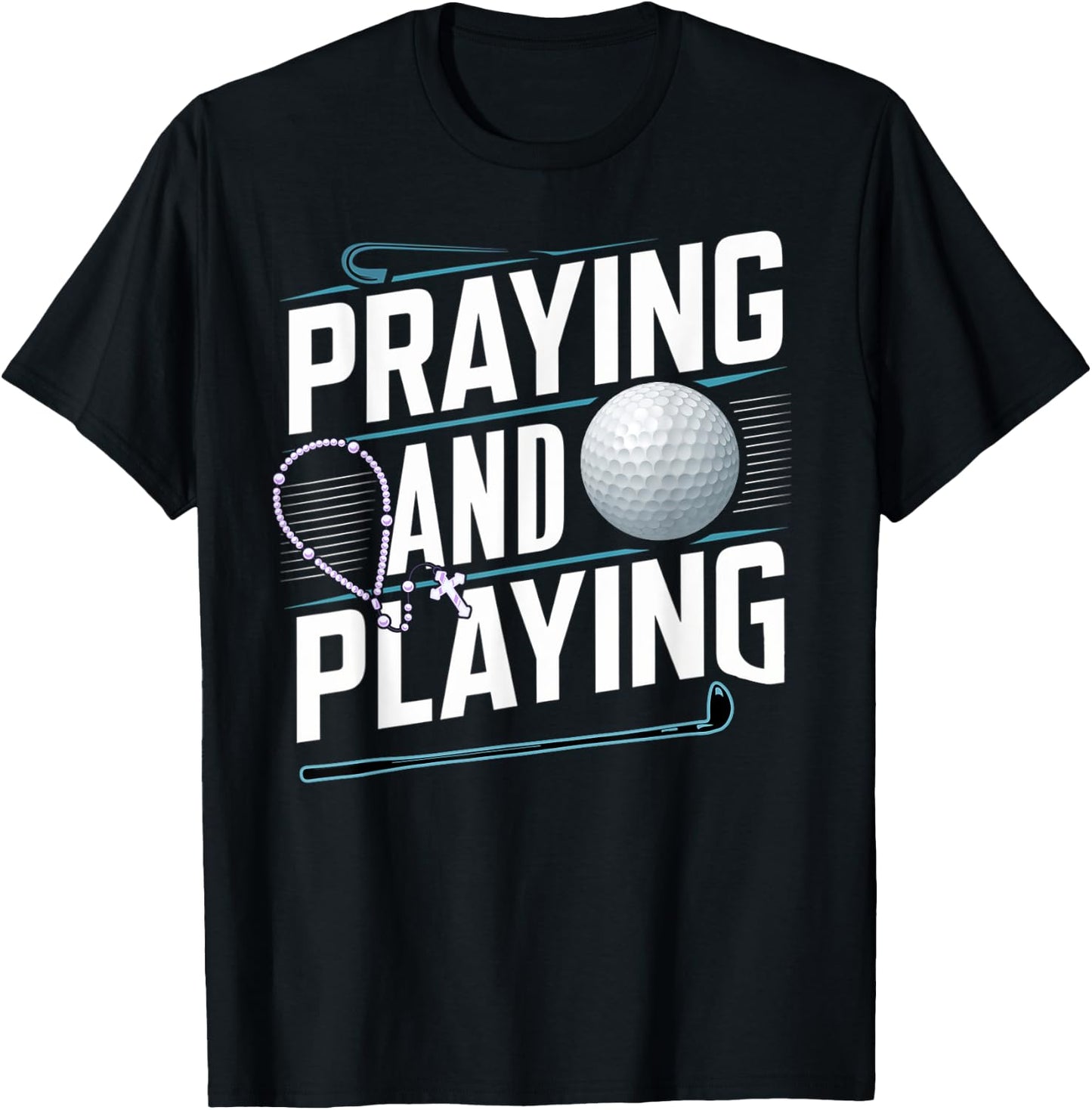 Praying Golfer - Pray God Jesus Golf - Golfing T-Shirt - T-Shirt | Black