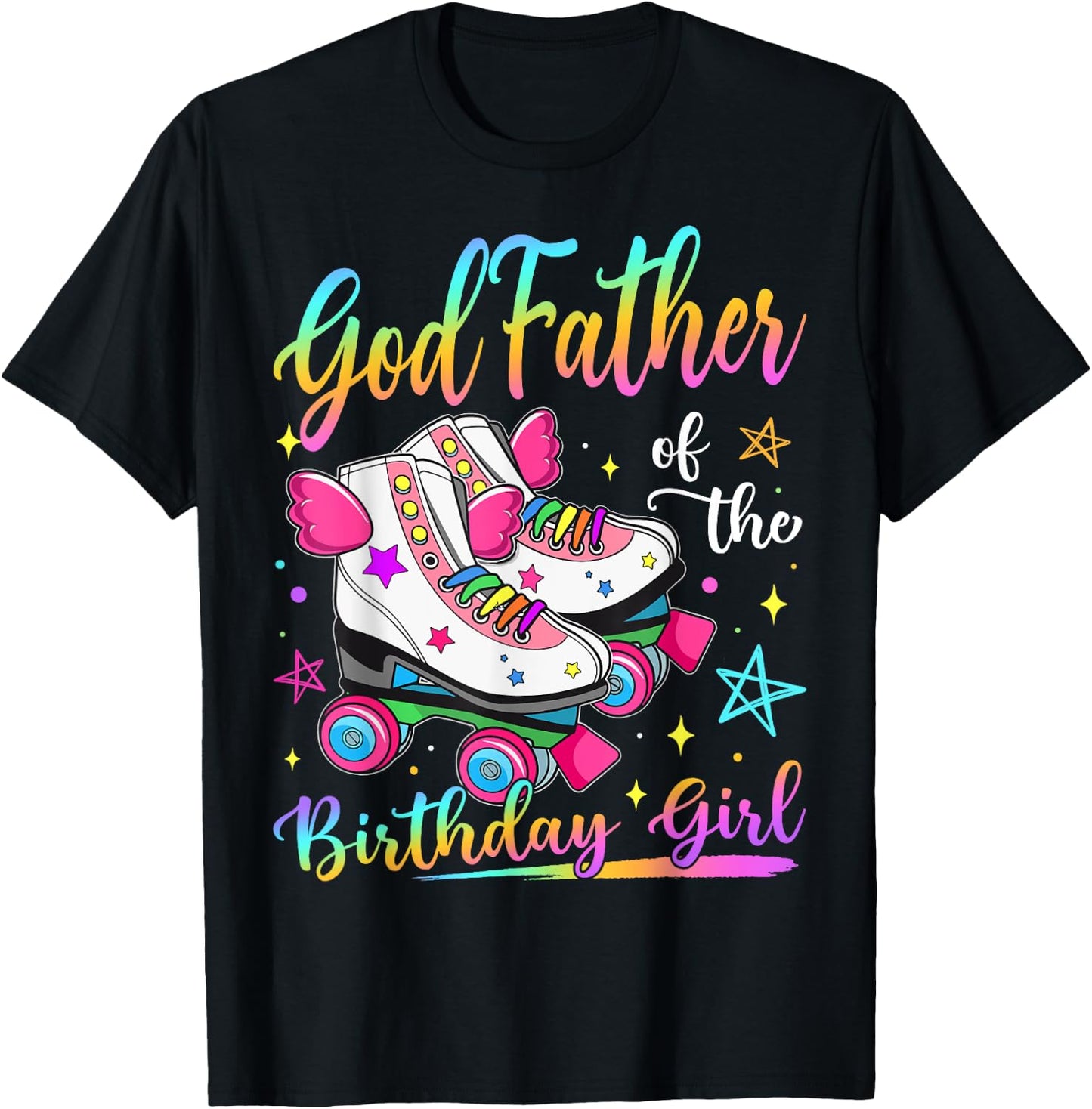 GodFather Of The Birthday Girl Rolling Skate Family Matching T-Shirt - T-Shirt | Black