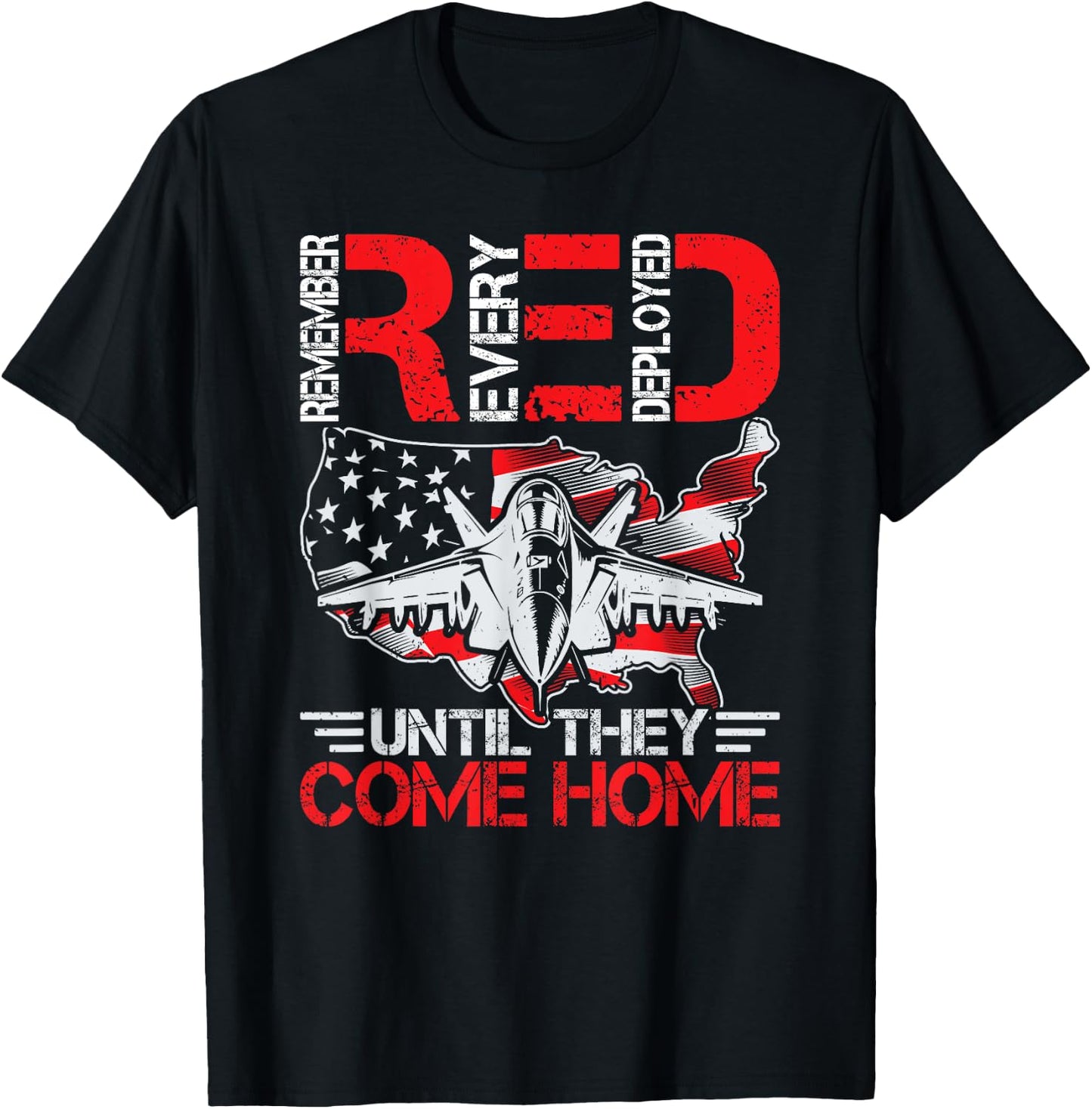 On Friday We Wear Red Remembers Everyone Deployed USA Flag T-Shirt - T-Shirt | Black