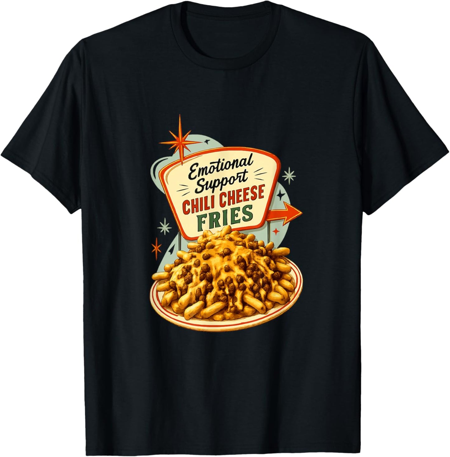 Emotional Support Chili Cheese Fries T-Shirt - T-Shirt | Black