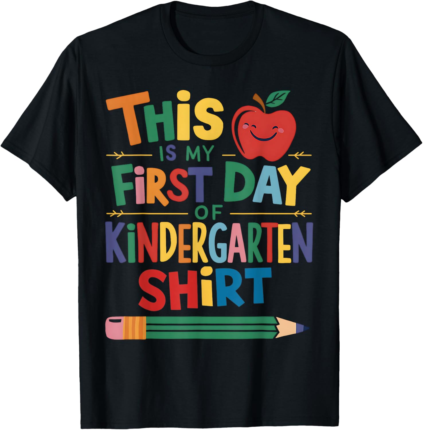 This Is My First Day Of Kindergarten Shirt Back To School T-Shirt - T-Shirt | Black