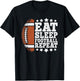 Eat Sleep Football Repeat American Football Men Boys Kids T-Shirt - T-Shirt | Black