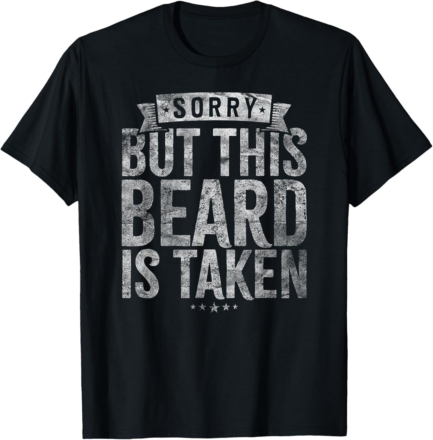 Valentines Day Beard Design. Sorry this beard is taken T-Shirt - T-Shirt | Black