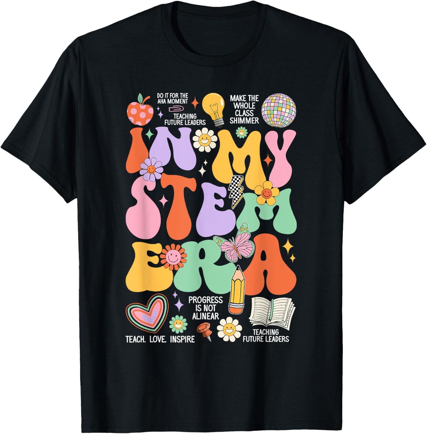 Retro Groovy In My STEM Era Student Teacher Back To School Women Kids T-Shirt - T-Shirt | Black