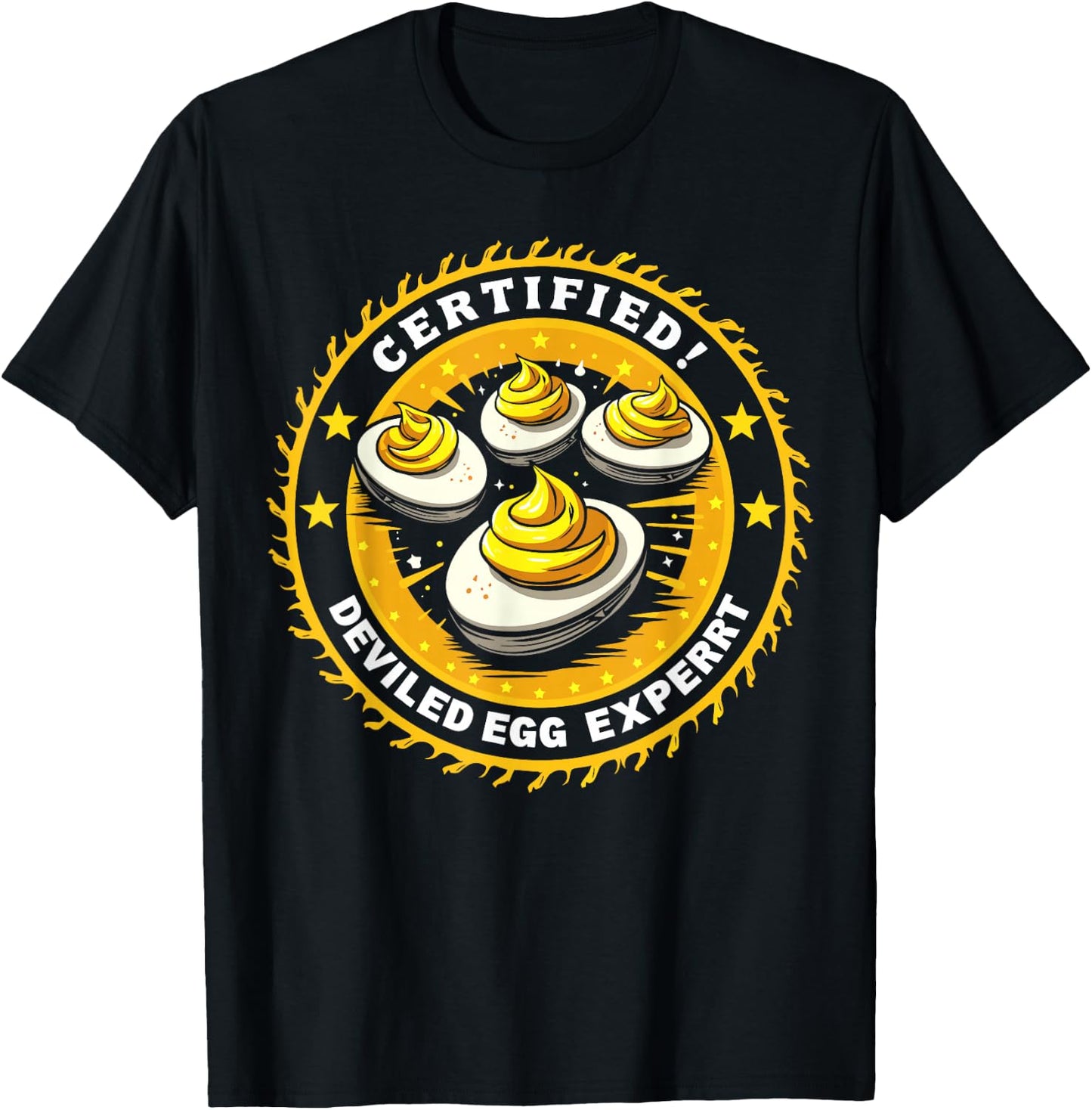 Certified Deviled Egg Expert Funny Food Lover T-Shirt - T-Shirt | Black