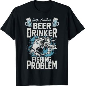 Beer Drinker With A Fishing Problem Funny Fishy Drinking T-Shirt - T-Shirt | Black