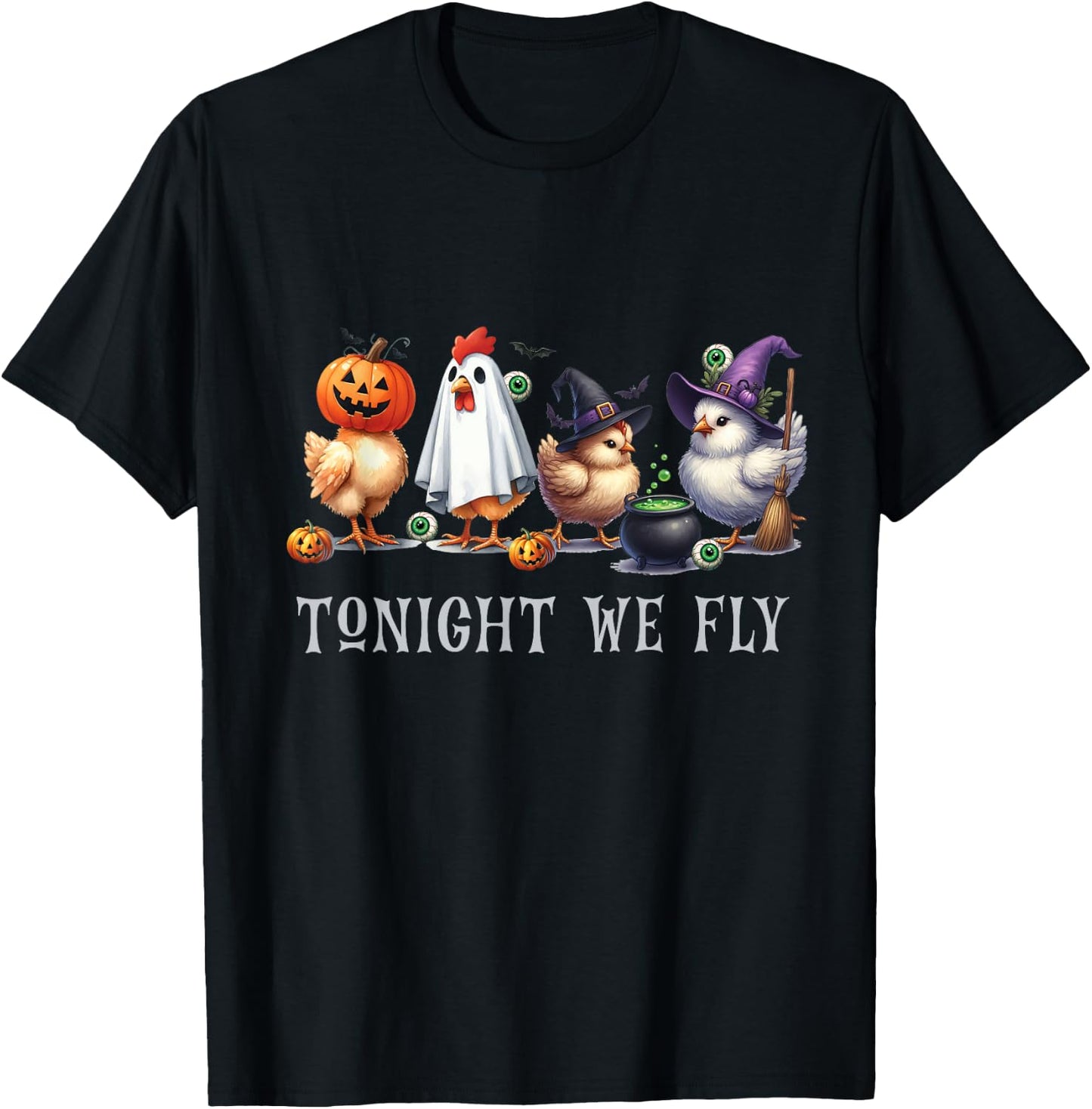 Tonight We Fly Funny Chicken Halloween Costume Spooky Season T-Shirt - T-Shirt | Black