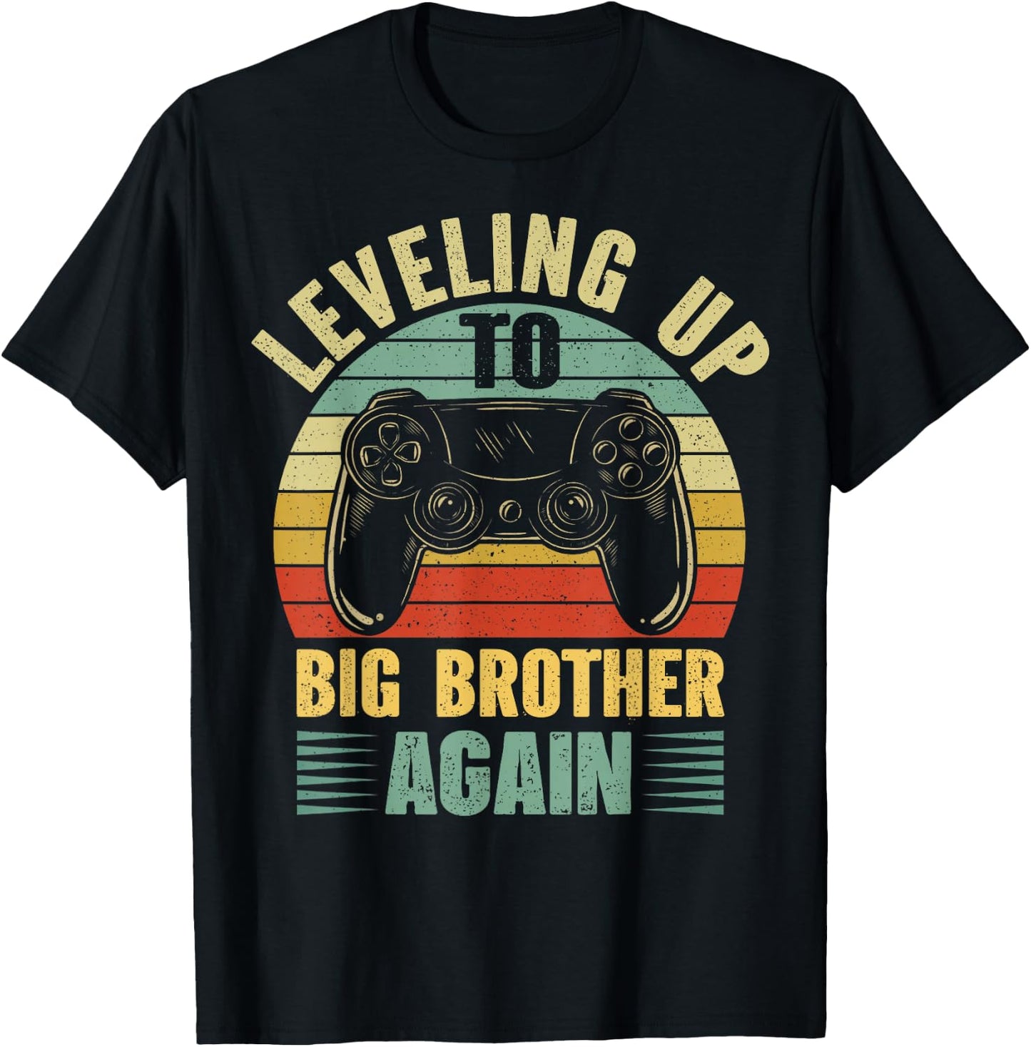 Leveling Up To Big Bro Again Vintage Gift Big Brother Again T-Shirt - T-Shirt | Black