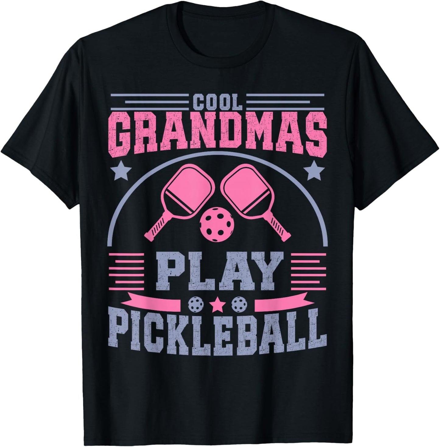 Cool Grandmas Play Pickleball Player Women T-Shirt - T-Shirt | Black