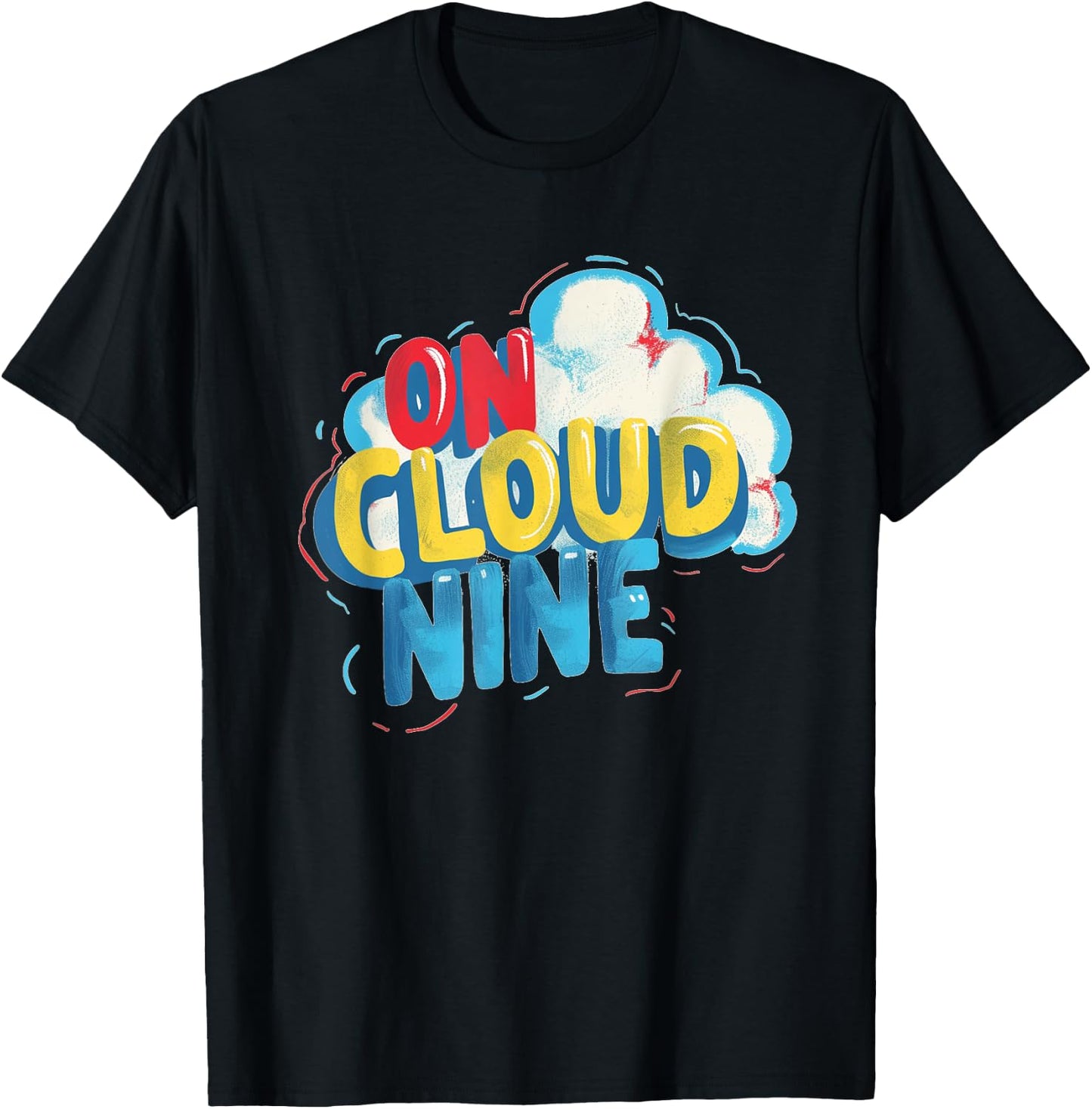 Nice colorful on Cloud Nine Speech Costume T-Shirt - T-Shirt | Black