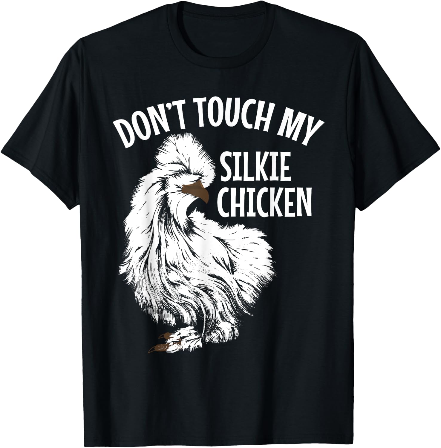 Silkie Chicken Owner White Fluffy Silke Chicken Silkie Mama T-Shirt - T-Shirt | Black